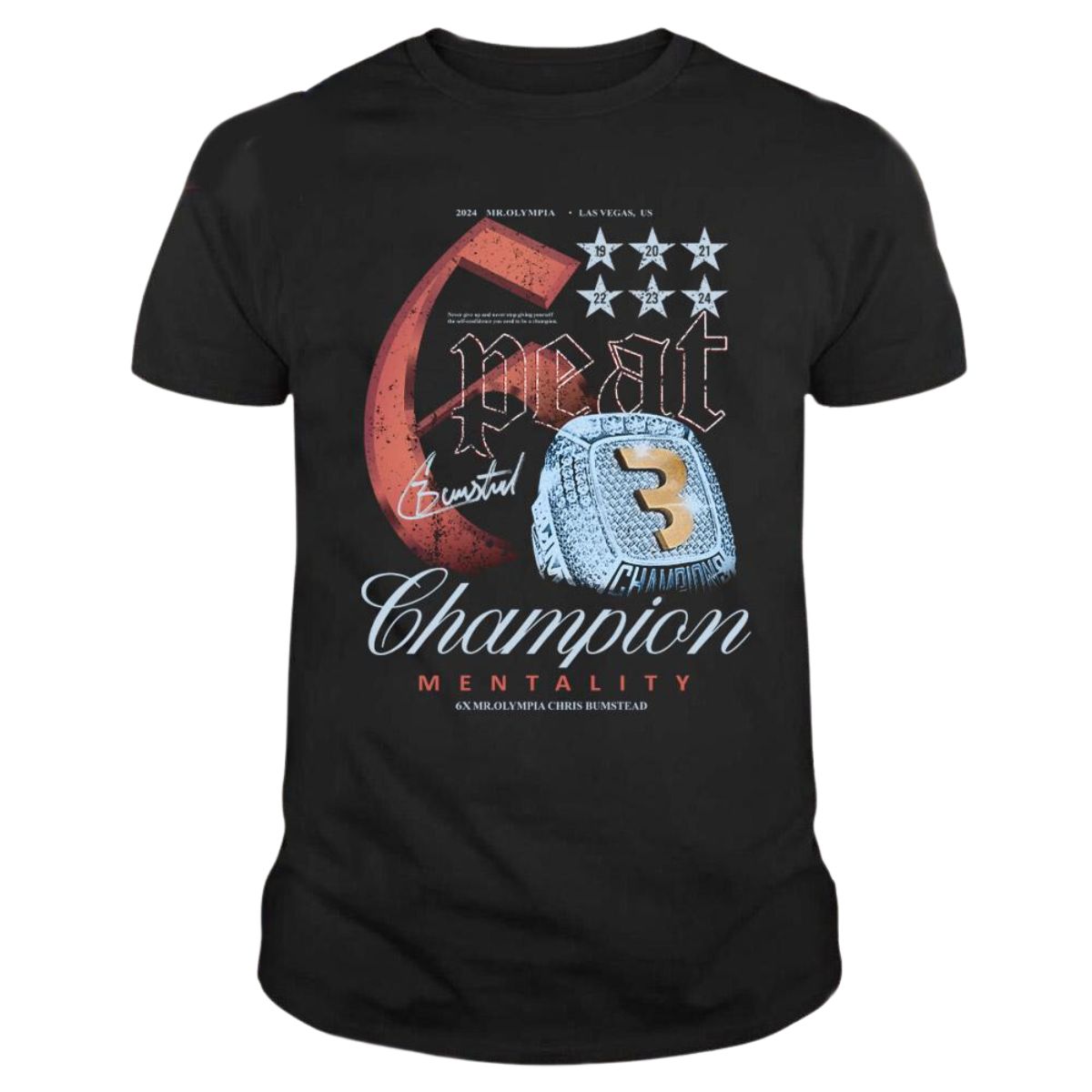 Chris Bumstead T-shirts – Cbum 6 Peat Champion Mentality 2024 Classic T-shirt